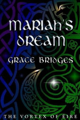 Mariah's Dream Grace Bridges 9781927154434