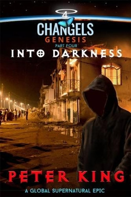 Genesis: 4: Into Darkness Peter King 9781927264409