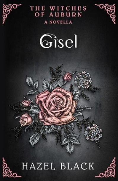 Gisel by Hazel Black