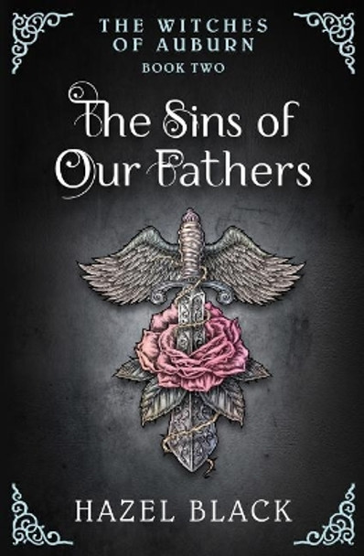 The Sins of Our Fathers Hazel Black 9781943622153