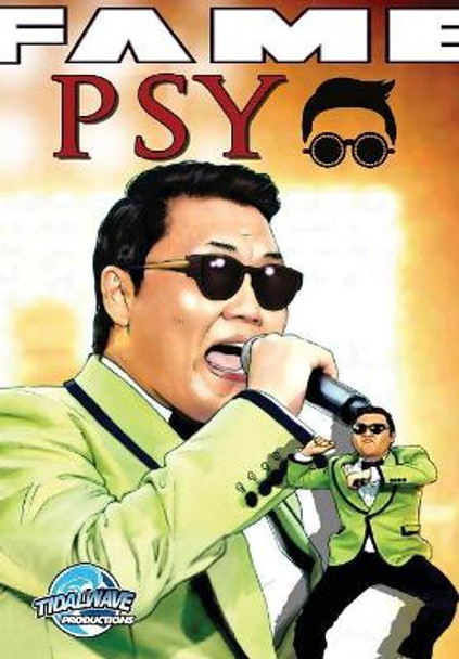 Fame: Psy M Choi 9781948216722