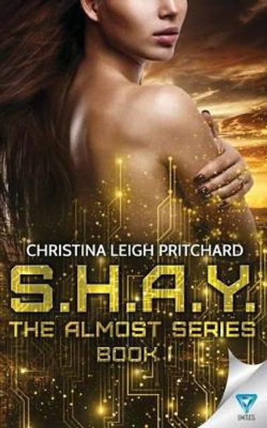 S.H.A.Y. by Christina Leigh Pritchard
