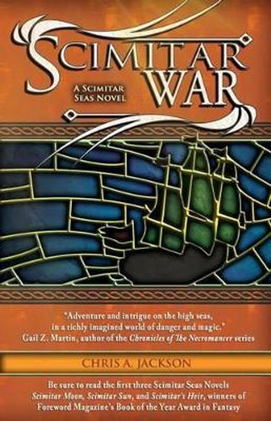 Scimitar War Chris A Jackson 9781897492536