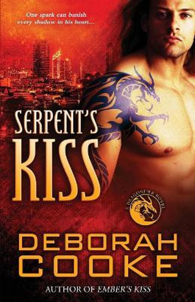 Serpent's Kiss Deborah Cooke 9781927477717