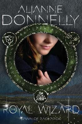 The Royal Wizard Alianne Donnelly 9781948325141
