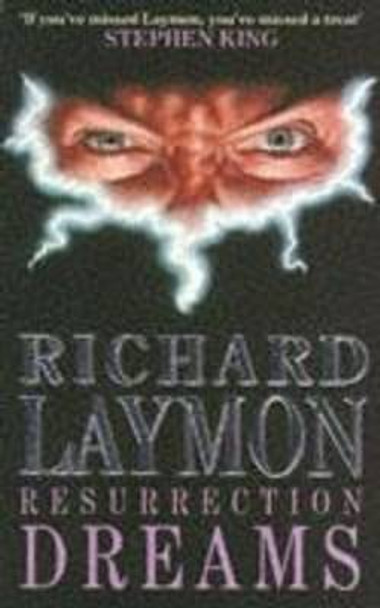 Resurrection Dreams: A spine-chilling tale of the macabre Richard Laymon 9780747235347