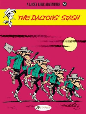 Lucky Luke 58 - The Daltons Stash Morris 9781849182980