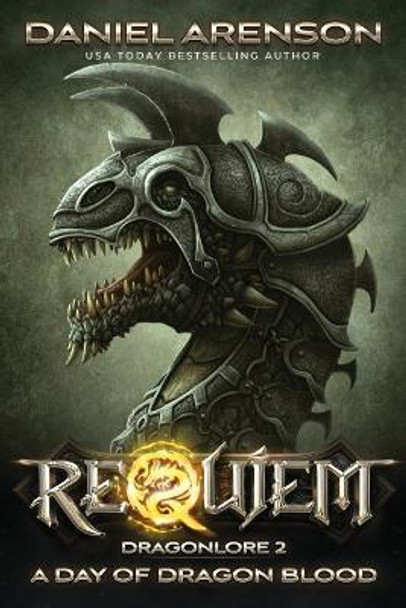 A Day of Dragon Blood by Daniel Arenson