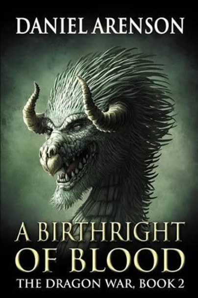A Birthright of Blood by Daniel Arenson