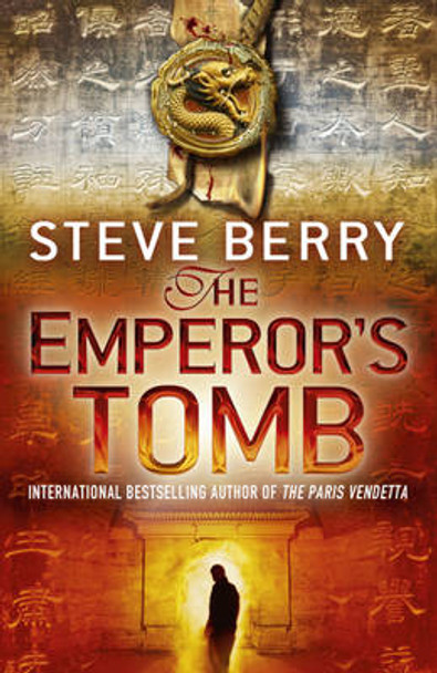 The Emperor's Tomb: Book 6 Steve Berry 9781444709377
