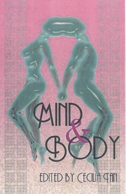 Mind & Body by Cecilia Tan