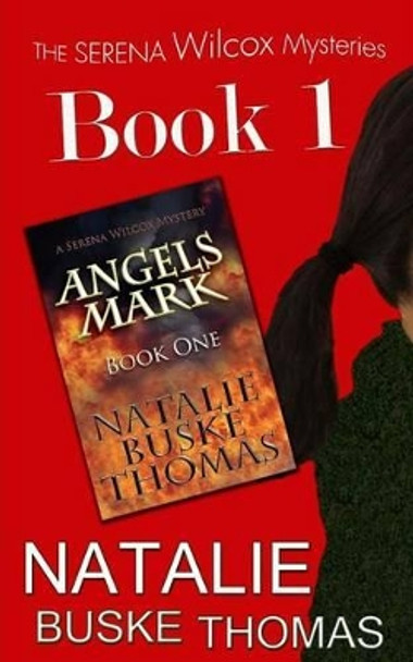 Angels Mark Cassandra Thomas 9780966691962