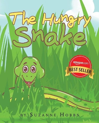 The Hungry Snake by Suzanne Hobbs
