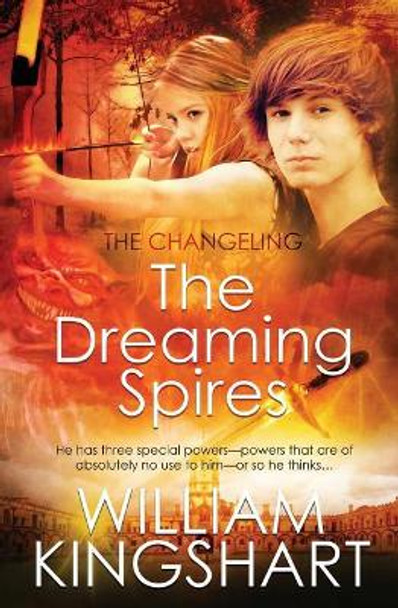 The Dreaming Spires William Kingshart 9781786863010