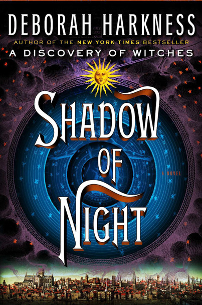 Shadow of Night: A Novel Deborah Harkness 9780670023486