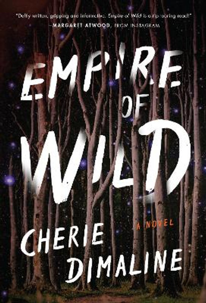 Empire of Wild Cherie Dimaline 9780062975942