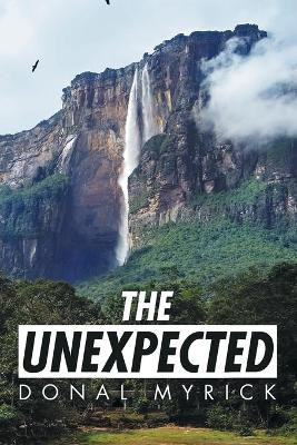 The Unexpected Donal Myrick 9781796058802