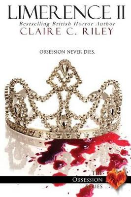 Limerence 2 by Claire C Riley
