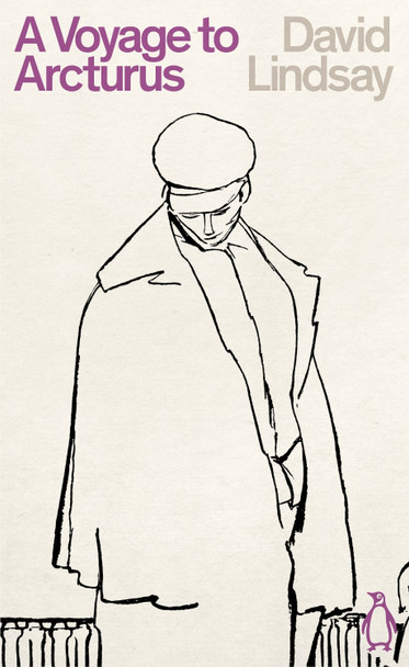 A Voyage to Arcturus David Lindsay 9780241441589