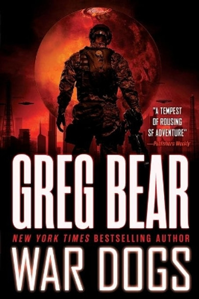War Dogs Greg Bear 9780316072823