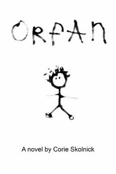 Orfan by Corie Skolnick
