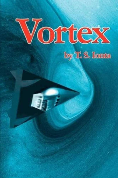 Vortex Tarry S Ionta 9780595240944