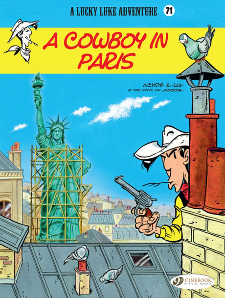 Lucky Luke Vol. 71: A Cowboy in Paris Jul 9781849184311