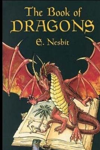The Book of Dragons Herbert Granville Fell 9781547293889