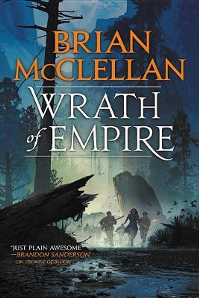 Wrath of Empire Brian McClellan 9780316407274
