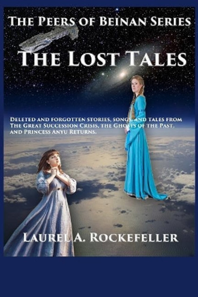 The Lost Tales Laurel A Rockefeller 9781548061678