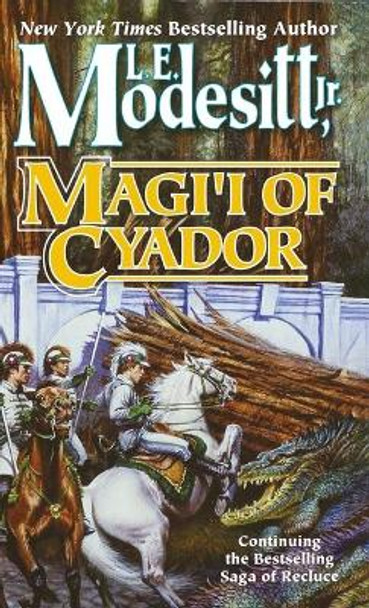 Magi'i of Cyador by L E Modesitt