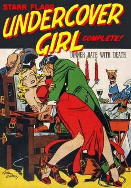 Undercover Girl Ogden Whitney 9780692525975