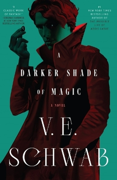 A Darker Shade of Magic V E Schwab 9781250891211