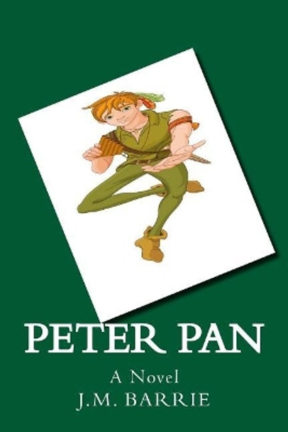 Peter Pan James Matthew Barrie 9781548186449