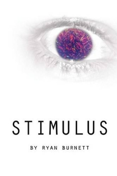 Stimulus Ryan L Burnett 9781506198170