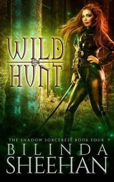 Wild Hunt Bilinda Sheehan 9781534821675