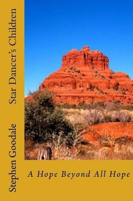 Star Dancer's Children by Stephen Allen Goodale