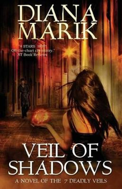 Veil of Shadows Diana Marik 9780991287543