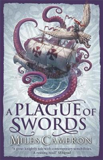 A Plague of Swords Miles Cameron 9781473208872