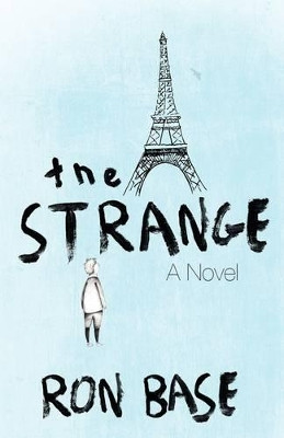 The Strange by Ron Base