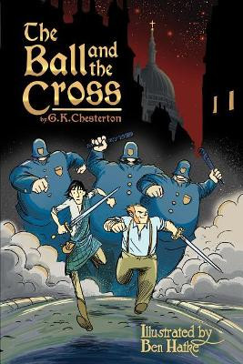 The Ball and the Cross G K Chesterton 9781505111699