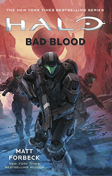 Halo: Bad Blood Matt Forbeck 9781789090390