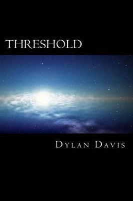 Threshold by Dylan Davis