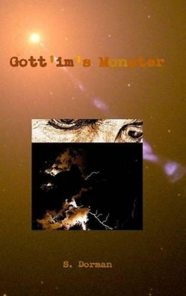 Gott'im's Monster S. Dorman 9780578075242