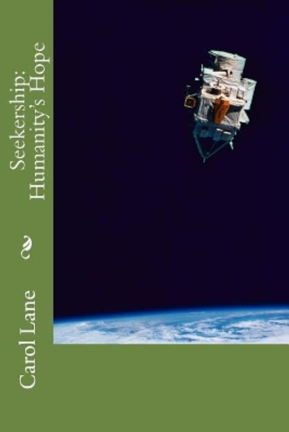 Seekership book one by Carol Lane