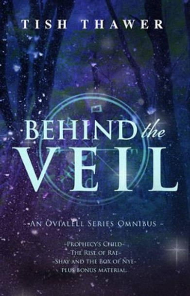 Behind the Veil by Regina Wamba