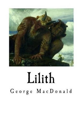 Lilith George MacDonald 9781534888883