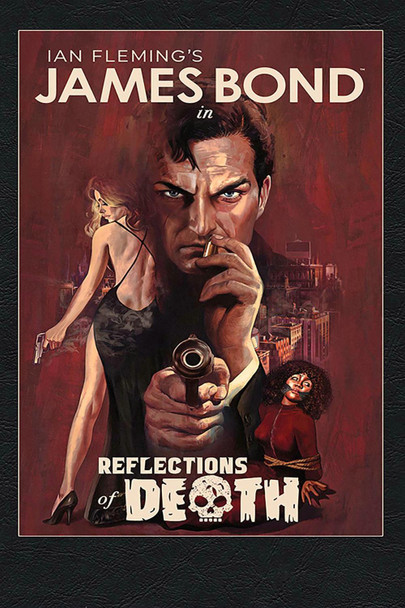 James Bond: Reflections of Death by Greg Pak