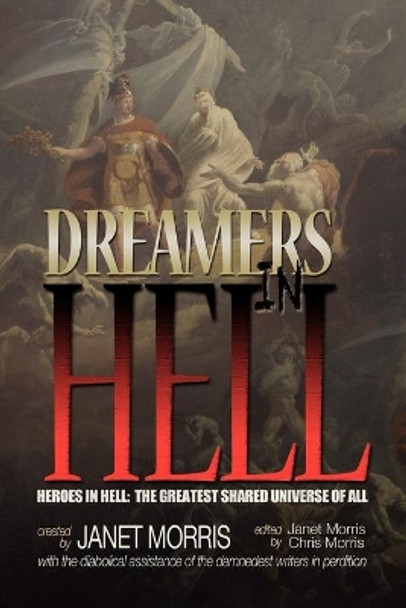 Dreamers in Hell Tom Barczak 9780989210027