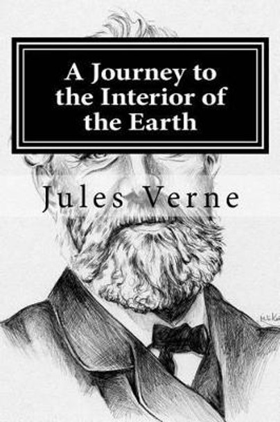 A Journey to the Interior of the Earth Hollybook 9781522738763